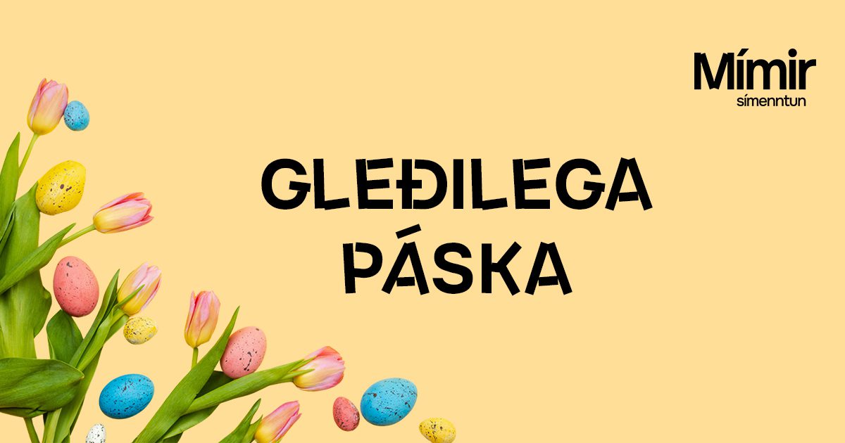 Lokað yfir páskana hjá Mími